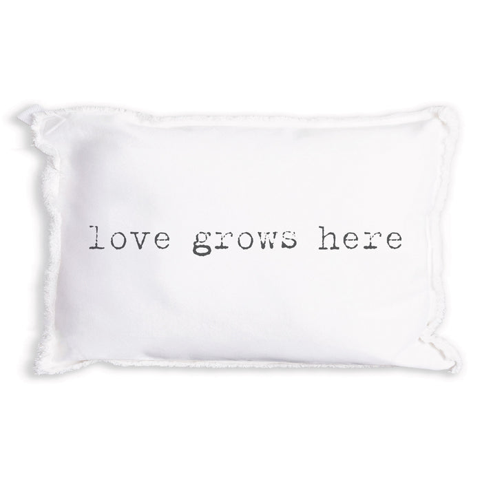 Love Grows Here Pillow